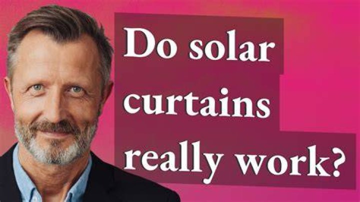 Do solar curtains really work