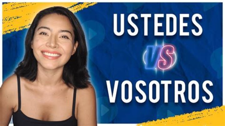 Do they use ustedes in Spain