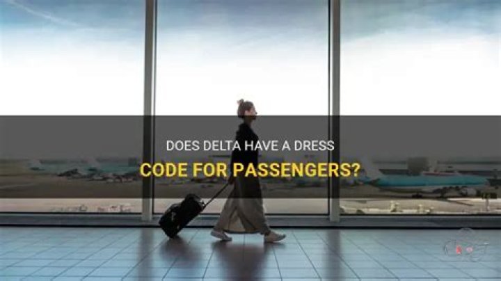 Does Delta have a dress code