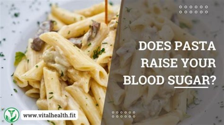 Does pasta raise blood sugar