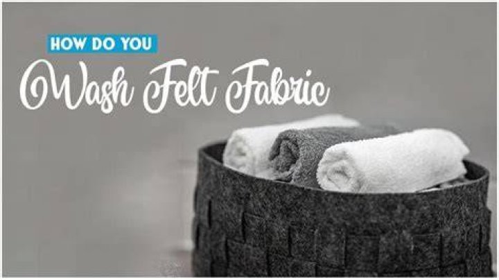 How do you clean felt fabric