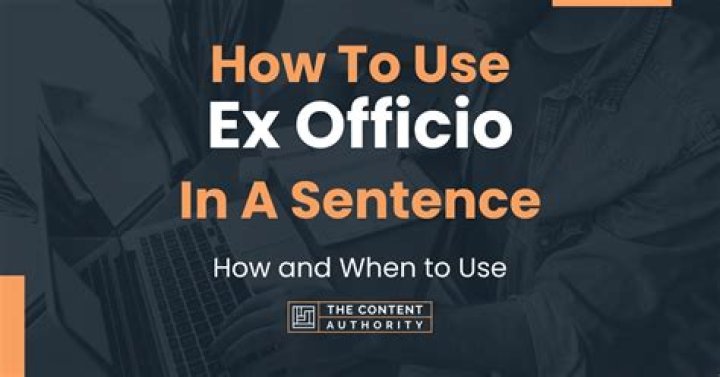 How do you write ex officio
