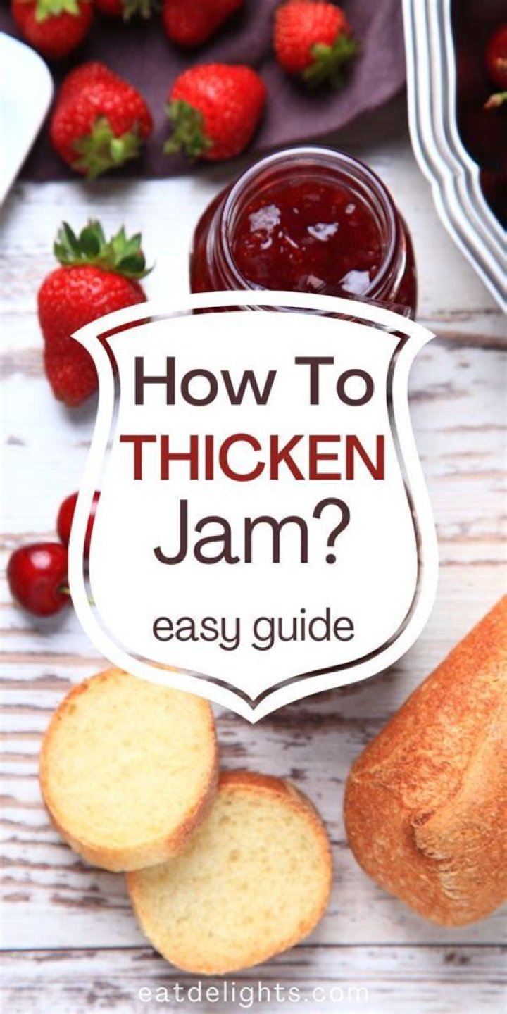 How does pectin thicken jam