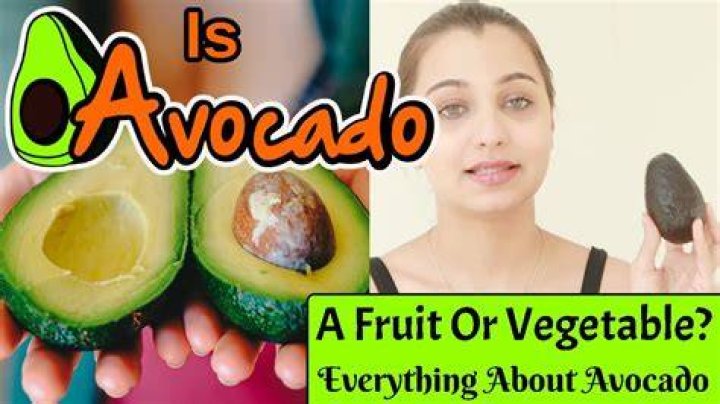 Is avocado a fruit or veggie