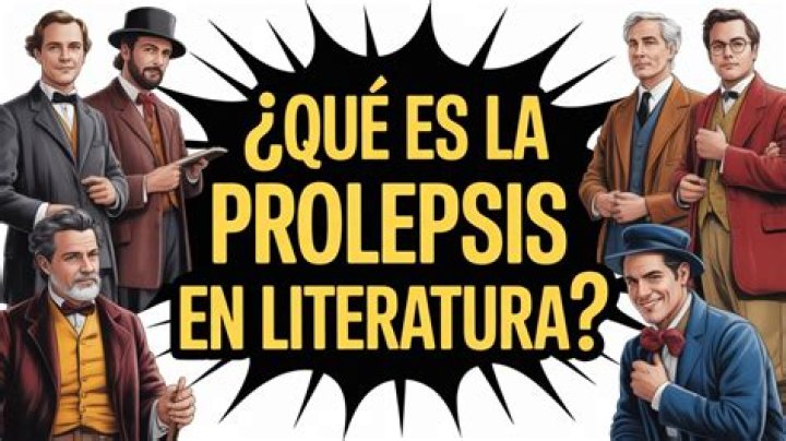 ¿Qué es prolepsis en lenguaje