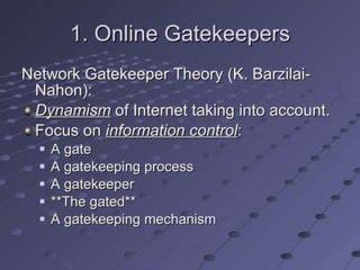 What are online gatekeepers
