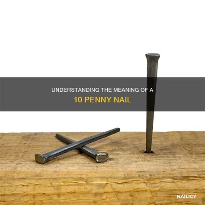 What does 10 penny nail mean