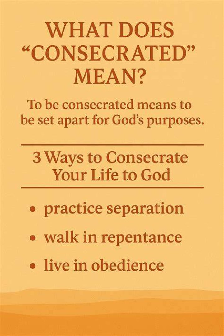 What does consecrated mean biblically