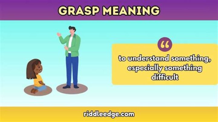 What does grasp mean synonym