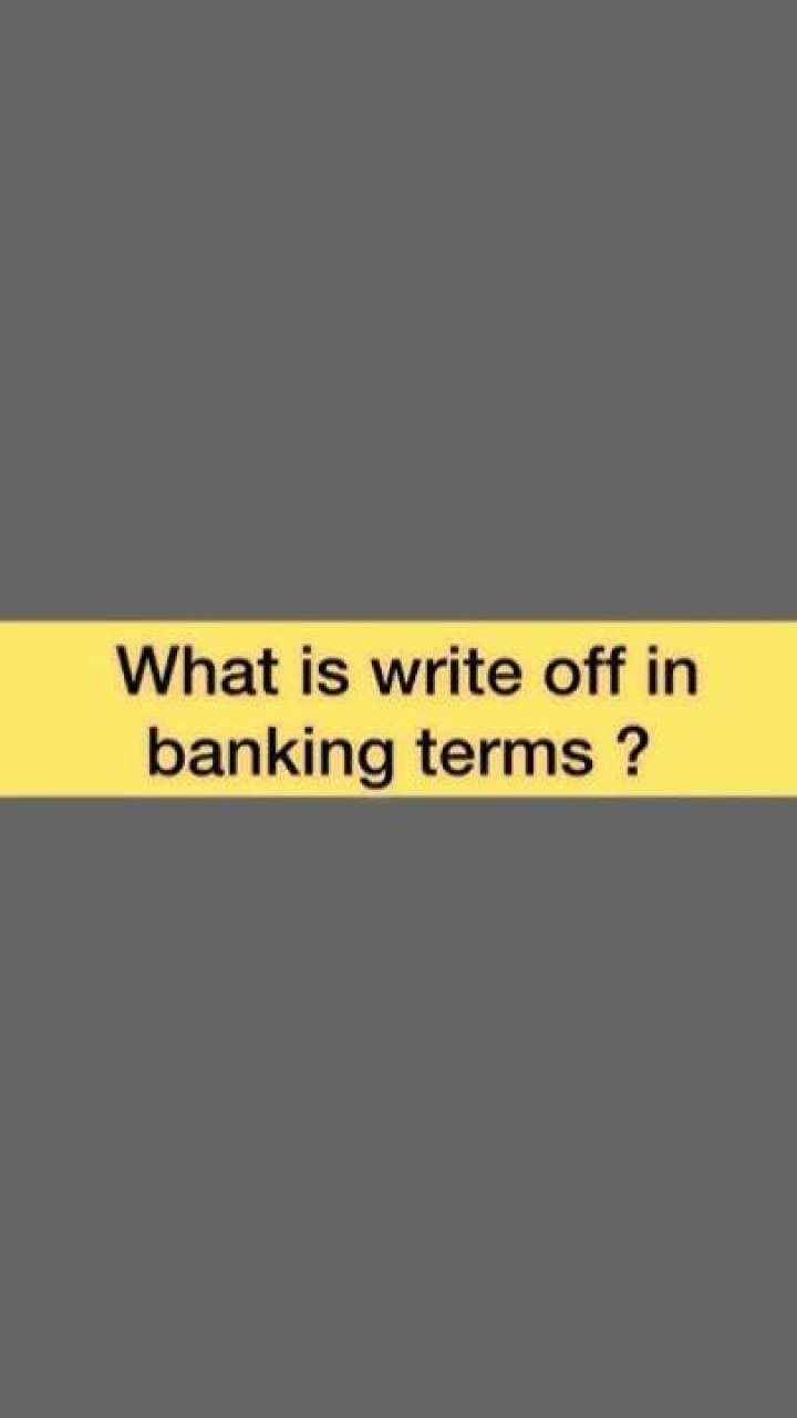 What is write off in banking