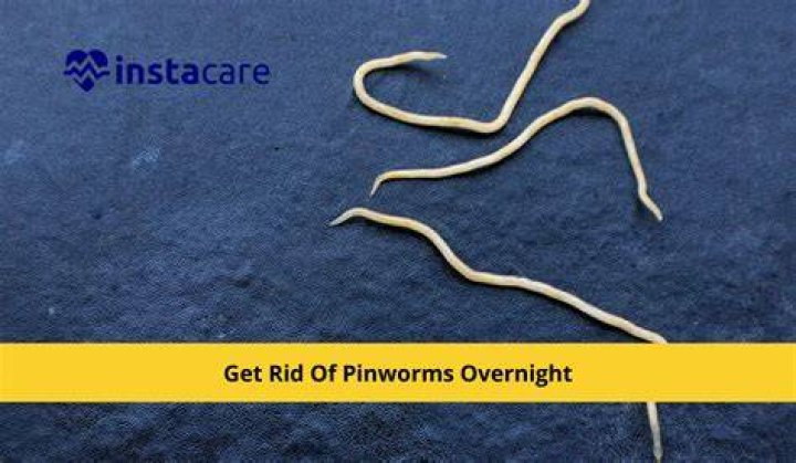 What kills pinworm instantly