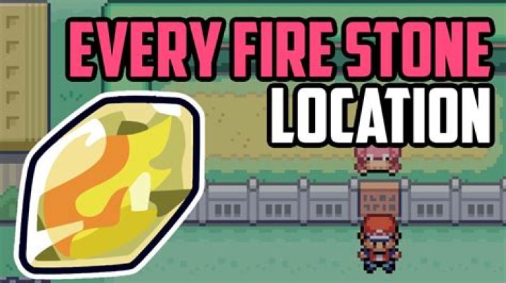 Where do I get a fire stone